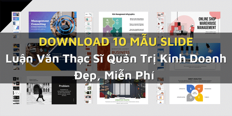 Download 10 Mẫu Slide Luận Văn Thạc Sĩ Quản Trị Kinh Doanh Đẹp, Miễn Phí Download 10 mẫu slide luận văn thạc sĩ quản trị kinh doanh đẹp miễn phí